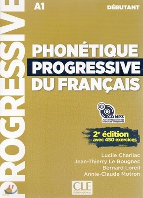 Phonetiques Progressive Debutant. Livre (+CD MP3)