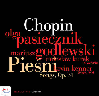 Olga Pasiecznik 쇼팽: 가곡 작품집 (Chopin: Songs op.74) 