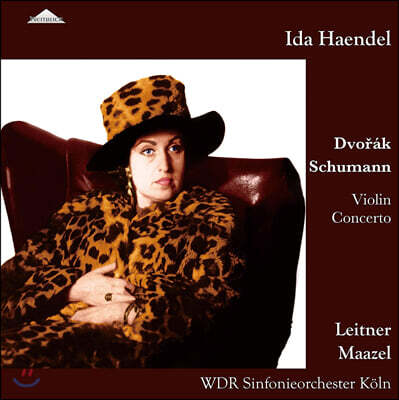 Ida Haendel — Ida Haendel 드보르작 / 슈만: 바이올린 협주곡 (Dvorak / Schumann: Violin Concertos) 앨범 커버