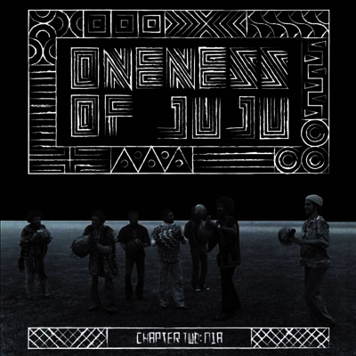 Oneness Of Juju — Chapter Two: Nia 앨범 커버