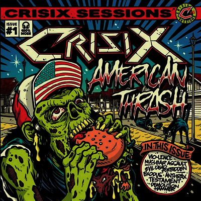 Crisix — Sessions : #1 American Thrash' 앨범 커버