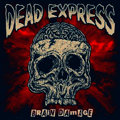 Dead Express — Brain Damage 앨범 커버