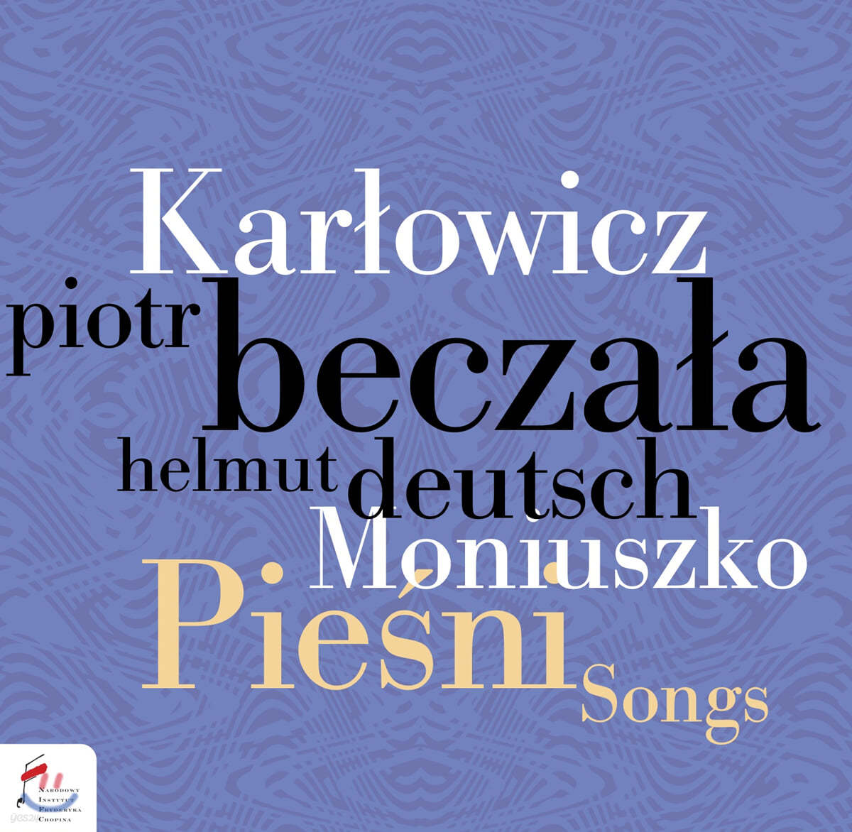 Piotr Beczala 카르워비치 / 모니우슈코: 가곡 작품집 (Karlowicz / Moniuszko: Songs)