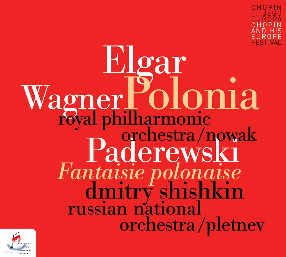 Dmitry Shishkin 바그너: &#39;폴로니아&#39; 서곡 / 엘가: 교향적 프렐류드 &#39;폴로니아&#39; / 파데레프스키: 환상 폴로네즈