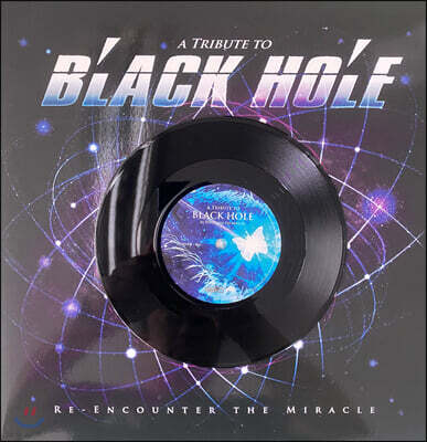 Various Artists — 블랙홀 데뷔 30주년 기념 헌정 앨범 (Black Hole - Re-encounter the Miracle) 앨범 커버