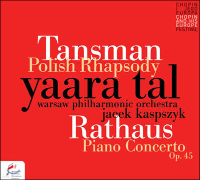 Yaara Tal 탄즈만: 폴란드 랩소디 / 라타우스: 피아노 협주곡 (Tansman: Polish Rhapsody / Rathaus: Piano Concerto op.45)  