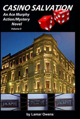 Casino Salvation: An Ace Murphy Action/Adventure Novel