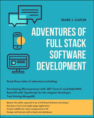 Adventures Of Full Stack Software Development