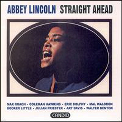 Abbey Lincoln — Straight Ahead (Candid) 앨범 커버