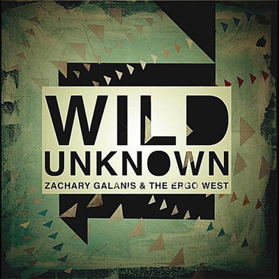Zachary Galanis & The Ergo West - Wild Unknown (CD)