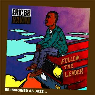 Jonathan Hay,Benny Reid,Mike Smith — Follow The Leader: Re-imagined As Jazz.. 앨범 커버