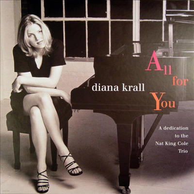 Diana Krall - All For You: Dedication To The Nat King Cole Trio (Gatefold)(180G)(2LP)
