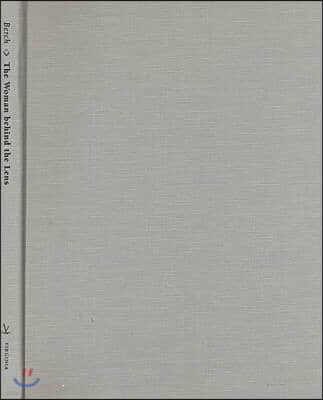 The Woman Behind the Lens: The Life and Work of Frances Benjamin Johnston, 1864 1952