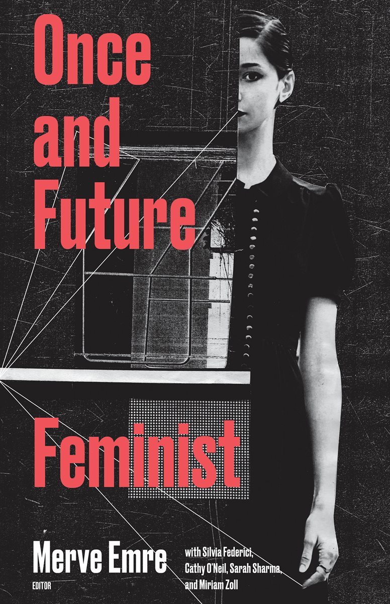 Once and Future Feminist