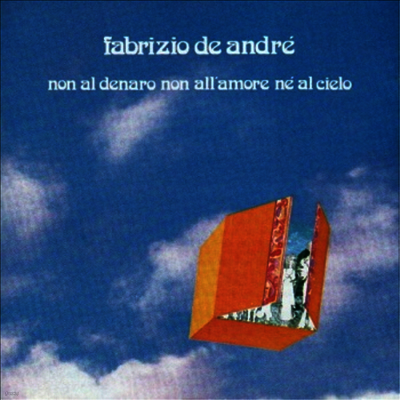 Fabrizio De Andre — Non Al Denaro Non All'amore Ne'al Cielo (Gatefold Sleeve) 앨범 커버