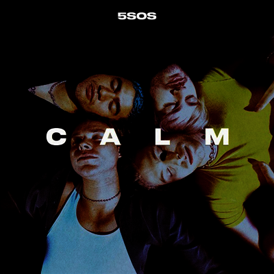 5 Seconds Of Summer — Calm 앨범 커버