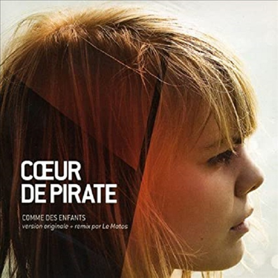 Coeur De Pirate - Comme Des Enfants (2track) (Single CD)(CD)