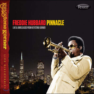 Freddie Hubbard (프레디 허버드) - Pinnacle: Live and Unreleased from Keystone Korner