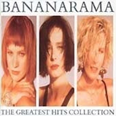 [̰] Bananarama / Greatest Hits Collection