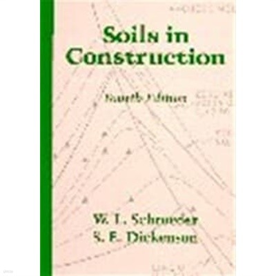 Soils in Construction (4th Edition)