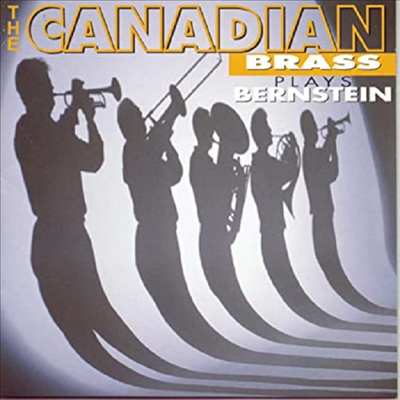 Canadian Brass - Ÿ  (Plays Bernstein) (CD-R)