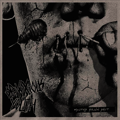 Obnoxious Youth — Mouths Sewn Shut 앨범 커버