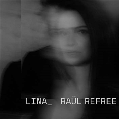 Lina & Raul Refree - Lina & Raul Refree (MP3 Download)(Gatefold)(180g)(LP)