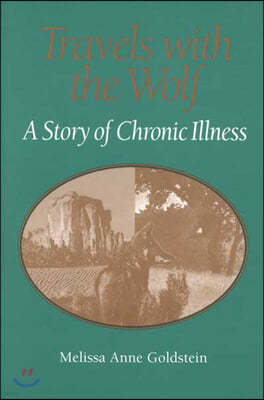 Travels with the Wolf: A Story of Chronic Illness