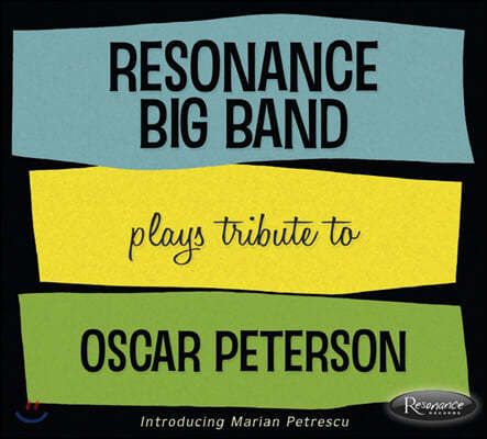 Resonance Big Band (레조넌스 빅 밴드) - Plays Tribute to Oscar Peterson