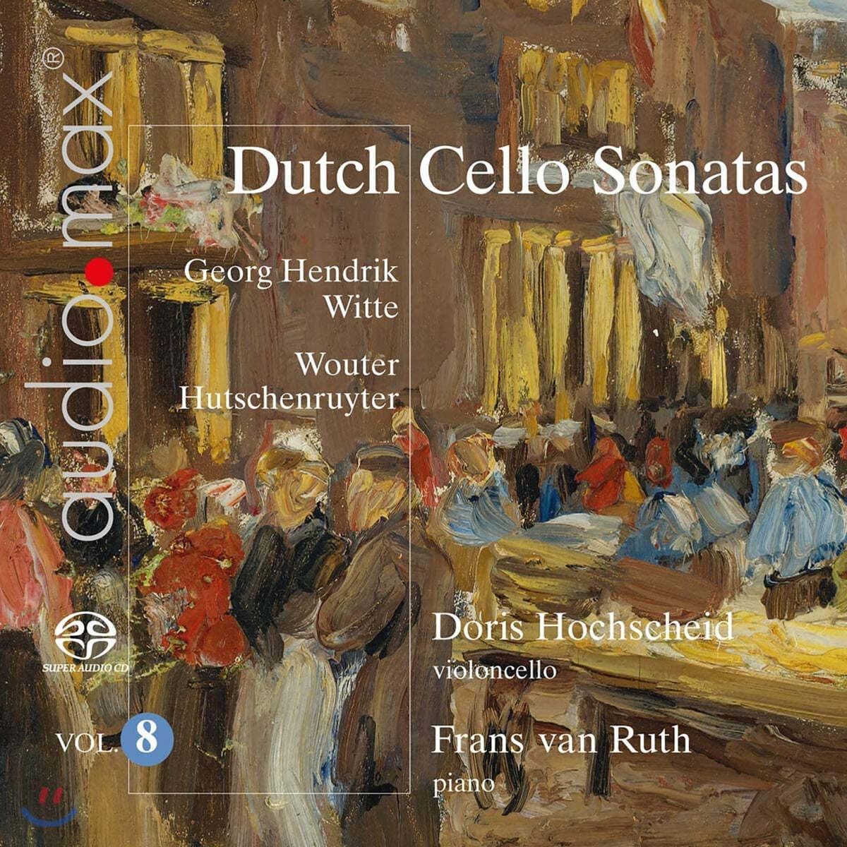Doris Hochscheid 네덜란드 첼로 소나타 8집 - 비테 / 휘트쉔루터 (Dutch Cello Sonatas Vol.8 - Witte / Hutschenruijter)