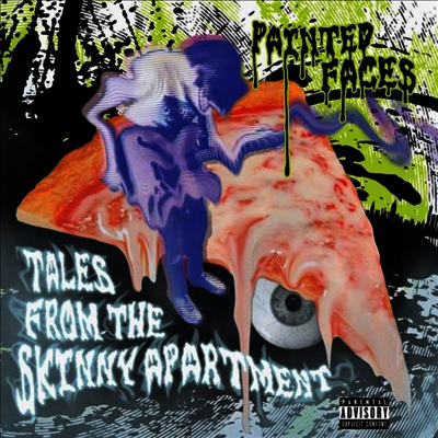 Painted Faces — Tales From The Skinny Apartment 앨범 커버