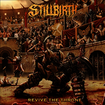 Stillbirth — Revive The Throne 앨범 커버