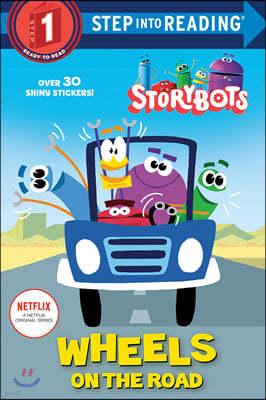 Step into Reading 1 : Wheels on the Road (Storybots)