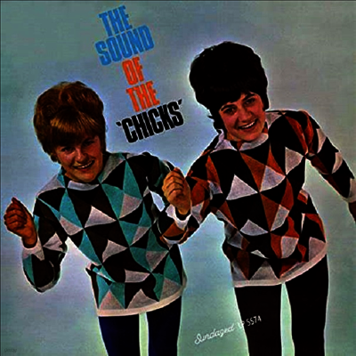 Chicks - Sound Of The Chicks (Digipack)(CD)