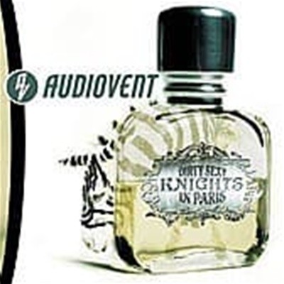 [̰] Audiovent / Dirty Sexy Knights In Paris