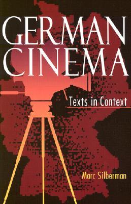 German Cinema: Texts in Context