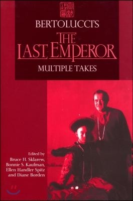 Bertolucci's The Last Emperor: Multiple Takes