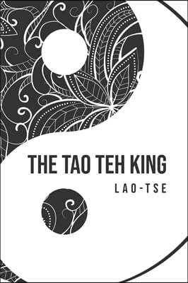 The Tao Teh King