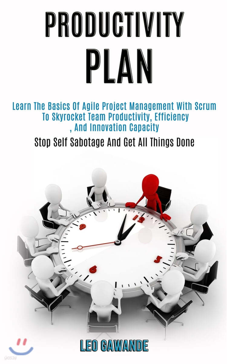 Productivity Plan: Learn the Basics of Agile Project Management With Scrum to Skyrocket Team Productivity, Efficiency, and Innovation Cap