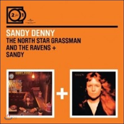 Sandy Denny - 2 For 1: The North Star Grassman & The Ravens / Sandy