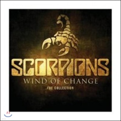 Scorpions - Wind Of Change: The Collection