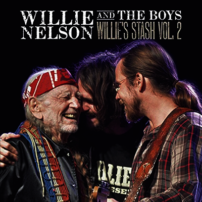 Willie Nelson — Willie And The Boys: Willie's Stash Vol. 2 앨범 커버