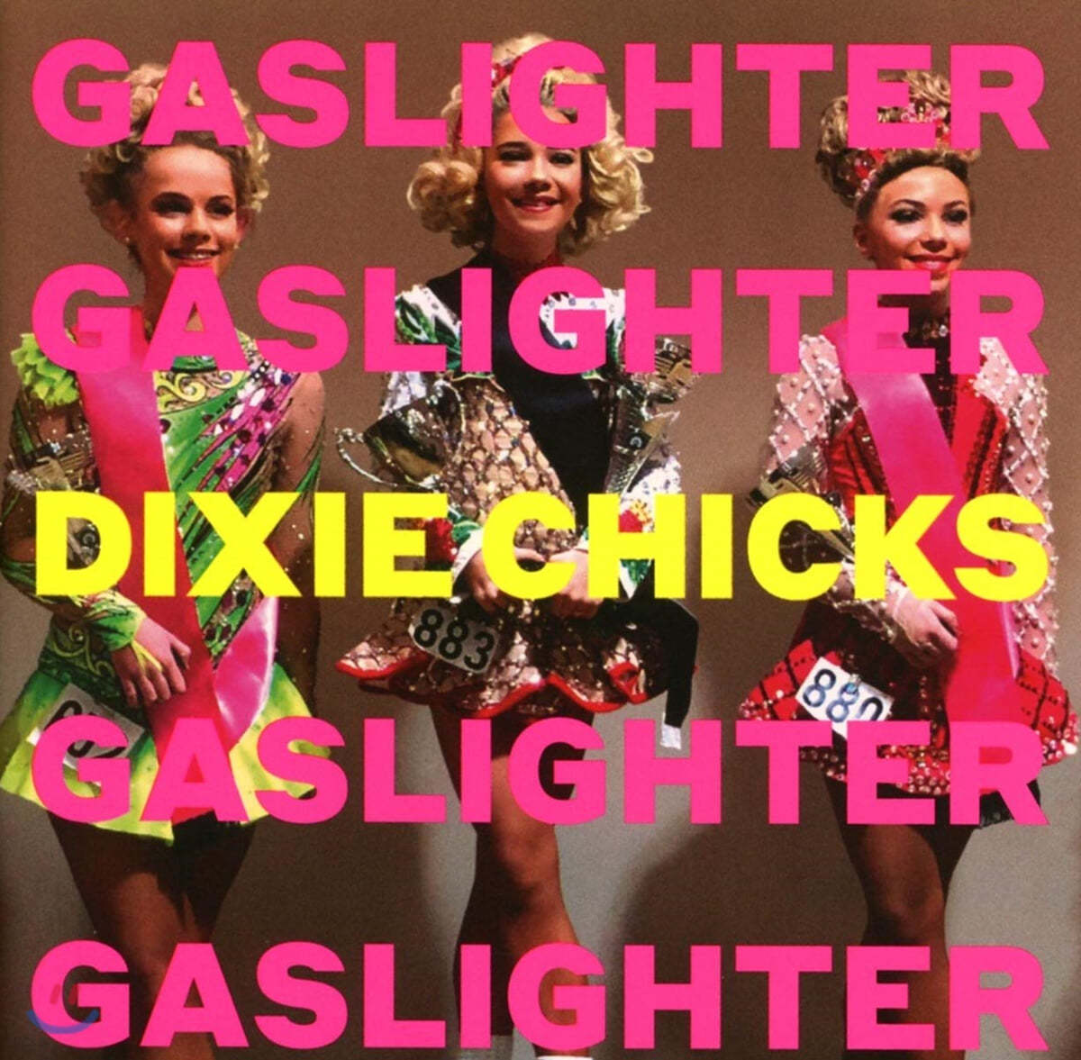Dixie Chicks (딕시 칙스) - 5집 Gaslighter