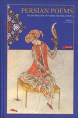 Persian Poems: An Anthology of Verse Translations (Hardcover) 