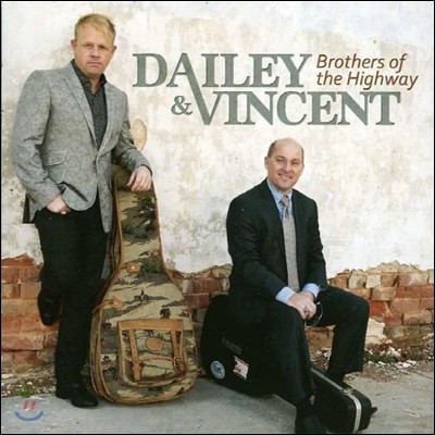 Jamie Dailey / Darrin Vincent - Brothers Of The Highway