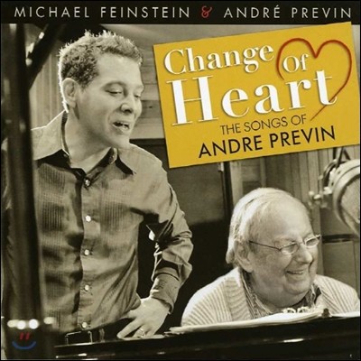 Michael Feinstein & Andre Previn - Change Of Heart: The Songs Of Andre Previn
