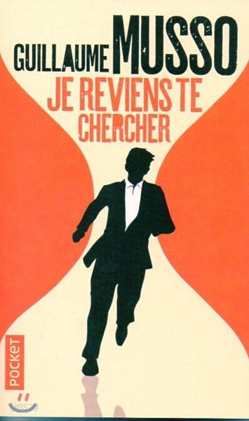 Je reviens te chercher