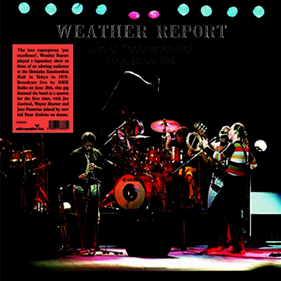 Weather Report — Live At Shinjuku Koseinenkin Tokyo 28 June 1978 앨범 커버