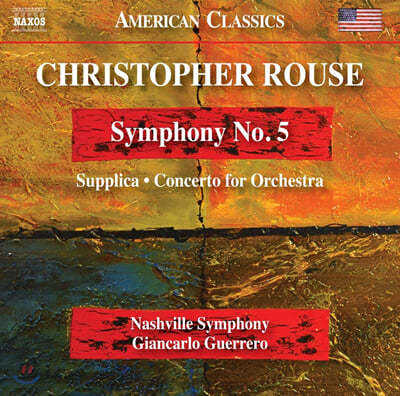 Giancarlo Guerrero ũ 罺:  5, øī ,   ְ (Christopher Rouse: Symphony No. 5, Supplica, Concerto for Orchestra)