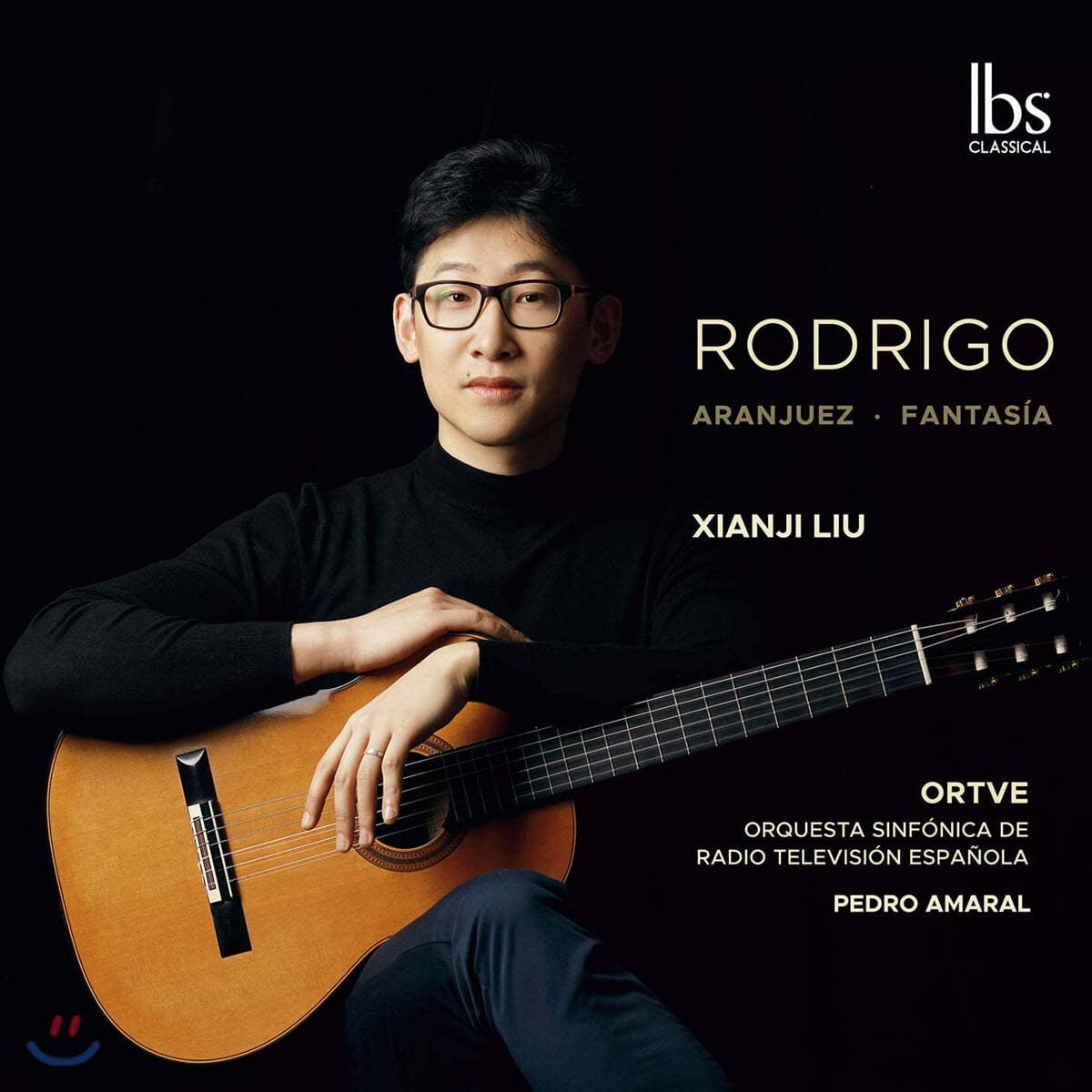 Xianji Liu 로드리고: 아란후에스 협주곡, 한 귀인을 위한 환상곡 (Joaquin Rodrigo: Aranjuez, Fantasia)